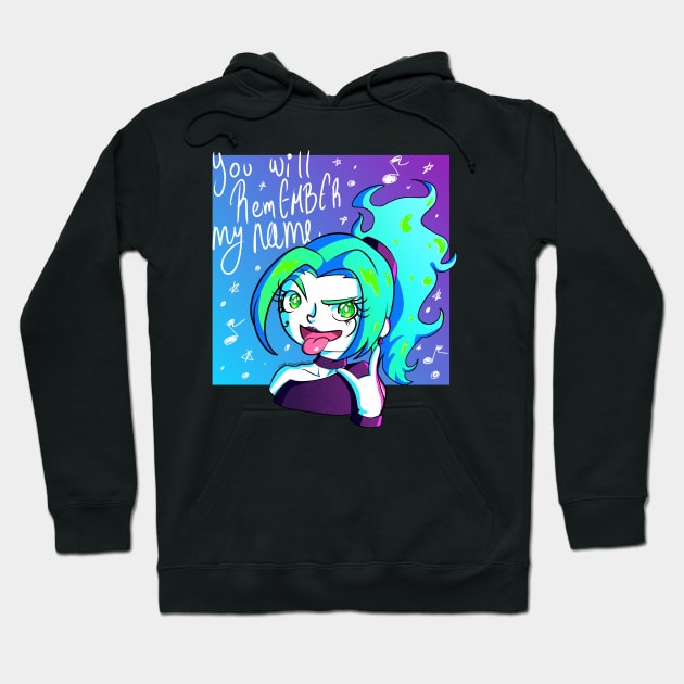 You will remEMBER my name Hoodie by Sophiesans